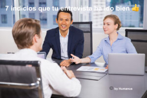 7 indicios que tu entrevista ha ido bien 👍  (o no)