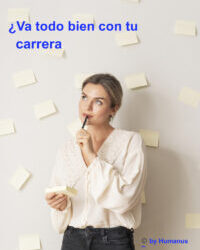 ¿Va todo bien con tu carrera profesional?